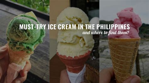just the facts – ice cream in the Philippines .
